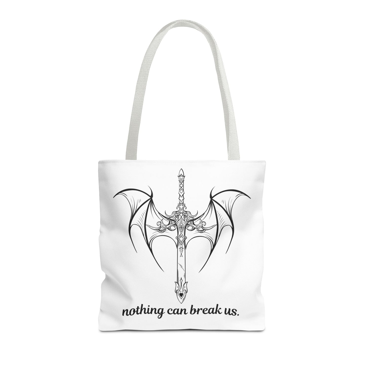 Nothing can break us Tote Bag