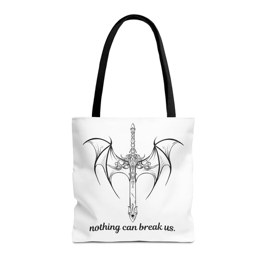 Nothing can break us Tote Bag